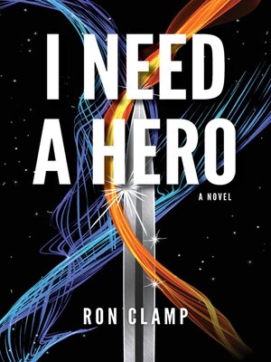 cover image of I Need a Hero